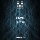 So.Va. - For You (Emilio Campos Mix)