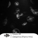 MaZe 28 - Despina (Piano Mix)