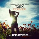 Jendrik De Ruvo, Totex - Intoxication