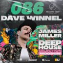 Dave Winnel x James Miller - Deep House Selection #086 [Record Deep] (05.11.2021) ()