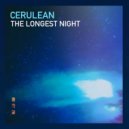 cerulean - The Longest Night