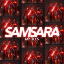 Mr. Doss - Samsara