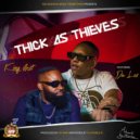 King illest & Da Les - Thick As Thieves (feat. Da Les) ()