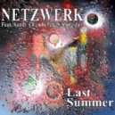 Netzwerk Ft. Sandy Chambers & Simone Jay - Last Summer