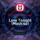 Eurythmics x Shouse,Dj Dark x Mentol - Love Tonight