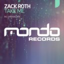 Zack Roth - Take Me (Original Mix)