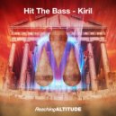 Hit The Bass - Kiril (Extended Mix)