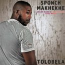Sponch Makhekhe - Tolobela (Color Blind DJ & M.Patrick Afro Remix)