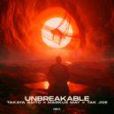 Takaya Saito & Markus May & Tak Joe - Unbreakable (Original Mix)