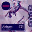 Ahiram - Mar Mikhael (Chris Bravo Remix)