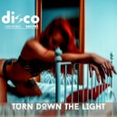Disco Secret, Luca Laterza - Turn Down The Light (Original Mix)