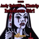 Andy Spinelli & Klmtrip - Insidious Girl (Original Mix)