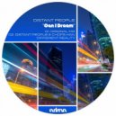 Distant People - Can I Dream