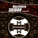 Roccferro - Skiddoo (Shapelifterz Remix)
