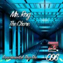 Mr. Rog - The Chore (Original Mix)