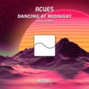 Acues - Dancing At Midnight (Remixed II) (Gayax Remix)