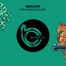Reelow - Chillin (Original Mix)