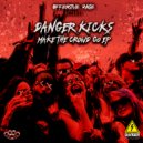Danger Kicks & Animal Side - Crunchy Movement (Original Mix)