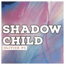 Olivier Pc - Shadow Child