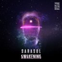 Sarasol - Awakening (Original Mix)