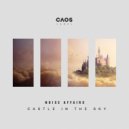 Noise Affairs - Castle In The Sky