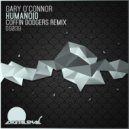 Gary O\'Connor - Humanoid (Coffin Dodgers Remix)