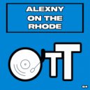 Alexny - On The Rhode (Original Mix)