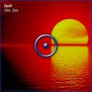 DoR - DeL SoL (Original Mix)