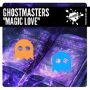 GhostMasters - Magic Love (Extended Mix)
