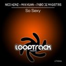 Nico Heinz, Max Kuhn, Fabio De Magistris - So Sexy (Instrumental Mix)
