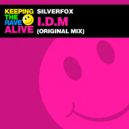 SilverFox - I.D.M