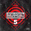 Dmitriy Stepanov - Musical Singularity #5 ()