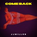 JJMillon - Come Back (Original Mix)