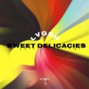 LVGSH - Sweets (Original Mix)