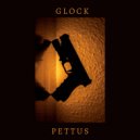 Pettus - Glock (Original Mix)