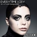 M`Elodie - Everytime I Cry (Аcapella Vocal Mix 125 Bpm)