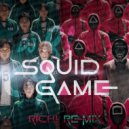Squid Game - Pink Soldiers (RICHI Remix Radio mix)
