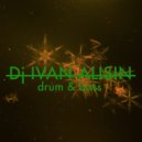 DJ Ivan Alisin - Drum&Bass ()