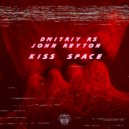 Dmitriy Rs, John Reyton - Kiss Space (Original Mix)