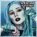A.Floud - Save Me (Original Mix)