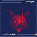 Upfinger - Old school (Original Mix)