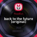RoadEvil - back to the future (original)