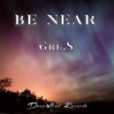 Gre.S - Be near (Original mix)