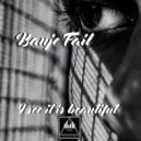 Banje Fail - I See it is Beautiful (extended)