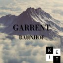 Garrent - Bahnhof (Original mix)