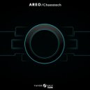 AREO - Chaostech (Original Mix)