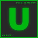 Oleg Semenov - Cassini (Original Mix)