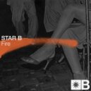 Star B, Riva Starr, Mark Broom - Fire