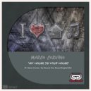 Marco Corvino - My House Is Your House (Original Mix)