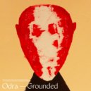 Odra - Grounded (Original Mix)